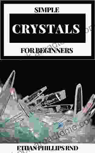 SIMPLE CRYSTALS FOR BEGINNERS