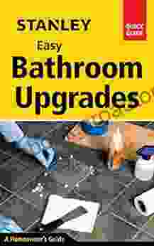 Stanley Easy Bathroom Upgrades