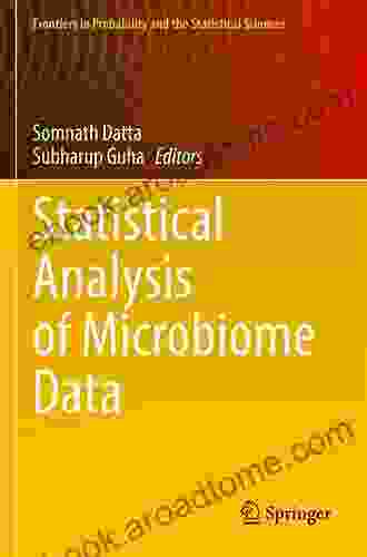 Statistical Analysis Of Microbiome Data (Frontiers In Probability And The Statistical Sciences)