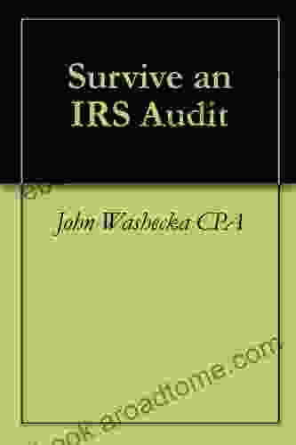 Survive An IRS Audit