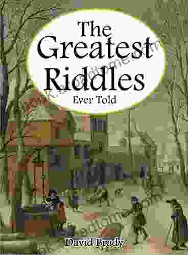 The Greatest Riddles Ever Told