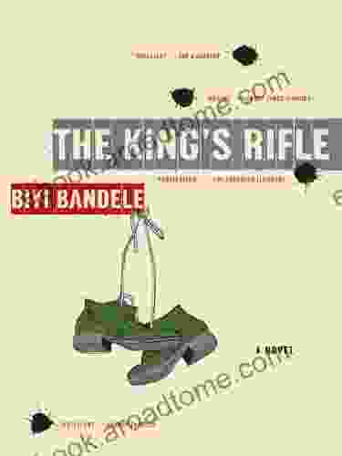 The King s Rifle: A Novel