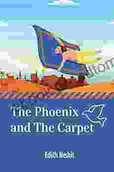 The Phoenix And The Carpet: (Annotated)