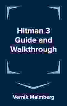 Hitman 3 Guide And Walkthrough