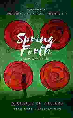 Spring Forth (Purloin Like A Poet 4)