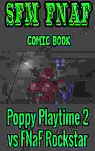 SFM FNAF game book: Poppy Playtime 2 vs FNaF Rockstar