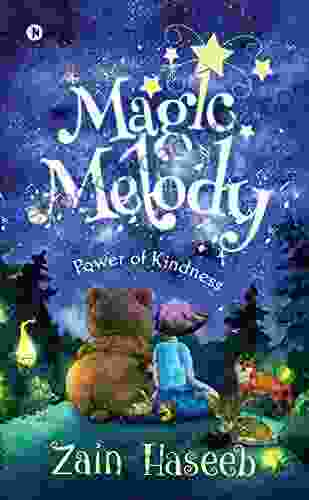 Magic Melody : Power Of Kindness