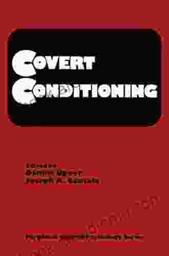 Covert Conditioning: Pergamon General Psychology Volume 81 (Pergamon General Psychology V 81)