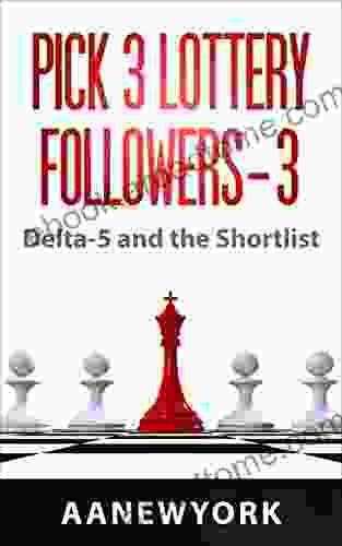 Pick 3 Lottery Followers 3: Delta 5 and the Shorlist