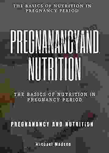 PREGNANCY AND NUTRITION : THE BASICS OF NUTRITION IN PREGNANCY PERIOD (FRESH MAN)