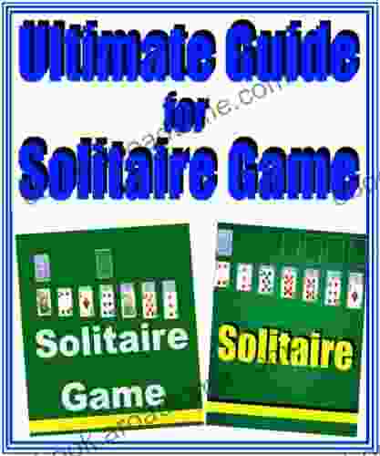 Ultimate Guide for Solitaire Game Episode 2