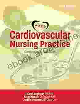 Cardiovascular Nursing Practice 3rd Ed: Cardiovascular Essentials