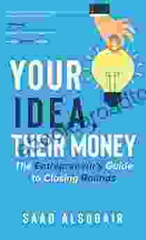 Your Idea Their Money