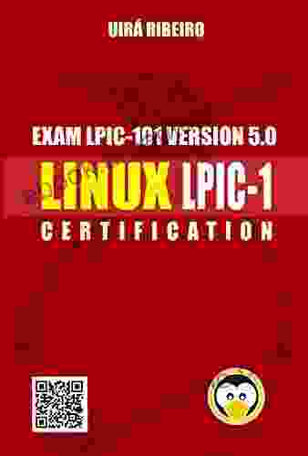 Linux Certification For LPIC 1: Complete Guide To LPI Certification Level 1