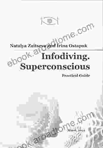 Infodiving Superconscious: Practical Guide