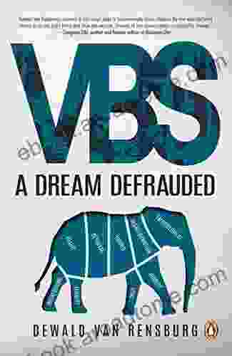 VBS: A Dream Defrauded