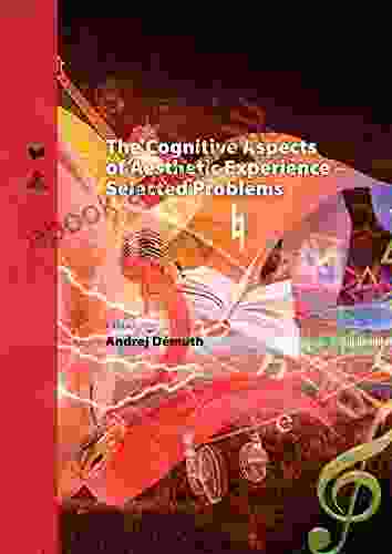 The Cognitive Aspects Of Aesthetic Experience Selected Problems (Spectrum Slovakia 18)