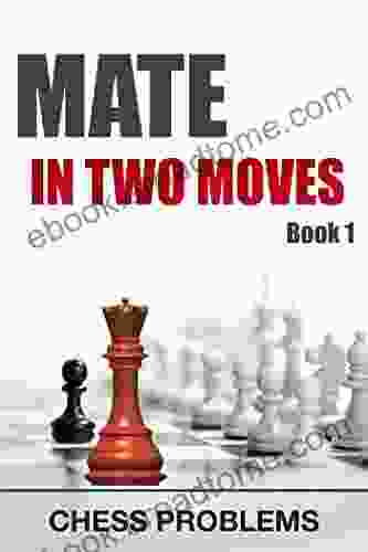 Mate In Two Moves 1: Chess Problems (Chess Tactic 5)