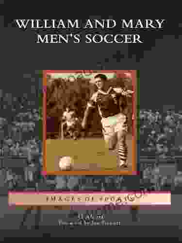 William And Mary Men S Soccer (Images Of Sports)