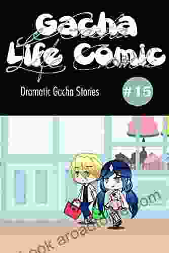 Gacha Life Comic Ep 15: Dramatic Gacha Life Stories