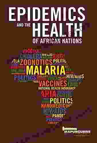 Epidemics And The Health Of African Nations