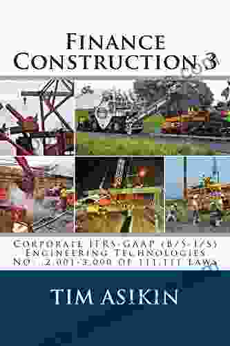 Finance Construction 3: Corporate IFRS GAAP (B/S I/S) Engineering Technologies No 2 001 3 000 Of 111 111 Laws