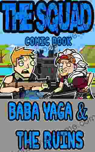 The Squad Comic: Baba Yaga The Ruins