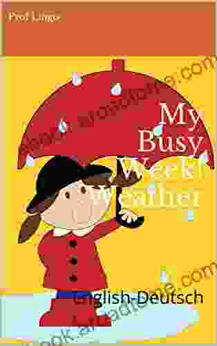 My Busy Week Weather: English Deutsch (German Edition)