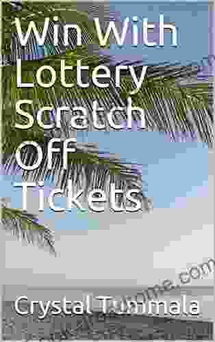 Win With Lottery Scratch Off Tickets